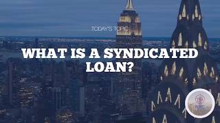 What is a syndicated loan [upl. by Shreeves]