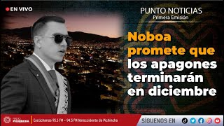 🔴 EnVIVO  Noboa promete que los apagones terminarán en diciembre [upl. by Rodrique]