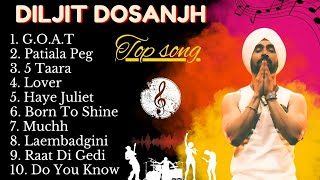 Diljit Dosanjh All Songs  Diljit Dosanjh New songs 2024  diljitdosanjh all song trending songs [upl. by Mair]