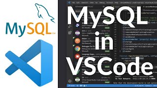 How To Connect to MySQL Database in Visual Studio Code and Run SQL Queries  MySQL in VSCode 2024 [upl. by Scully964]