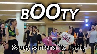 Booty  Saucy santana ft Latto  HipHop  Zumba®  Dance Fitness [upl. by Edmunda]