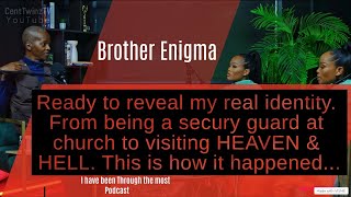 Brother Enigma says he hears from the Lord What he said will shock you Unique Heaven experience [upl. by Telford]