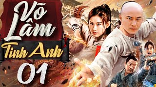 Phim Mới 2024  VÕ LÂM TINH ANH  Tập 01  Phim Cổ Trang Võ Thuật Trung Quốc Hay Nhất 2024 [upl. by Nooj290]