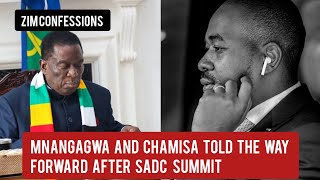 Mnangagwa And Chamisa Told The Way Forward After SADC Summit [upl. by Solley]