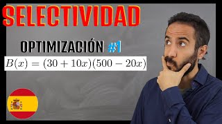 🌟 Ejercicio RESUELTO de Optimización 1 🌟 Selectividad España 🇪🇸 [upl. by Elrem]