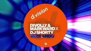 Divolly amp Markward x DJ Shorty  Vazilando Extended Mix [upl. by Anaitsirk501]