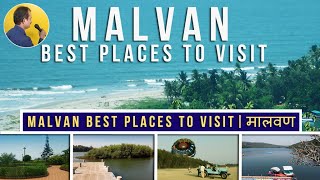 Malvan Best Places to Visit  Malvan Tourism  Malvan Darshan  Malvan RoadTrip  मालवण  सिंधुदुर्ग [upl. by Guevara546]