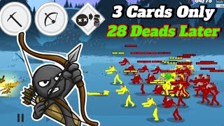 3 CARDS ONLY IN 28 Deads Later  Stick War 3 [upl. by Stultz]