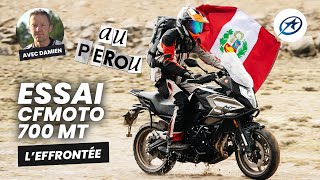 CFMOTO 700 MT  Essai 2024 au Pérou [upl. by Elleivad]