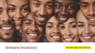 Setswana Vocabulary  Gender related terms [upl. by Nanah]