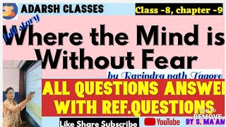 Where The Mind is Without Fear by Rabindra Nath Tagoreclass8EngMCBchapter9 all question ans [upl. by Marika816]