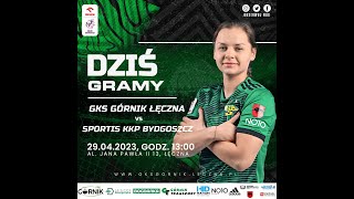 GKS Górnik Łęczna  Sportis KKP Bydgoszcz [upl. by Odlawso]