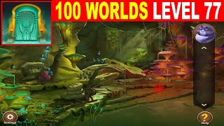 100 Worlds LEVEL 77 Walkthrough  Escape Room Game 100 Worlds Guide [upl. by Crutcher548]