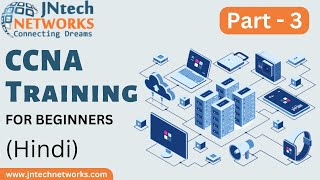 CCNA 200301 DAY 3 Hindi  INTERNETWORKING DEVICE  Akshay Sir  JNtech Networks [upl. by Anikehs]