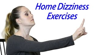 Inner Ear Balance Home Exercises to Treat Dizziness Vestibular Home Exercises [upl. by Pandora]