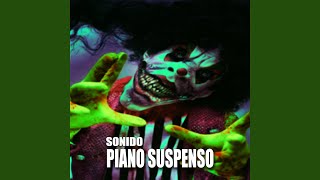 Sonido Piano Suspenso Instrumental [upl. by Daveen]