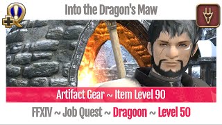 FFXIV Dragoon Level 50 Job Quest  A Realm Reborn  Into the Dragons Maw [upl. by Olsson]