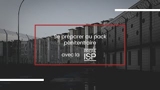 Se préparer au pack pénitentiaire [upl. by Opiuuk]