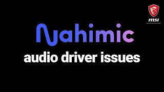 How to Uninstall Nahimic 3 Audio Drivers [upl. by Urquhart]