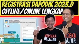 Cara Registrasi Dapodik 2023 DENGAN BENAR  cara registrasi dapodik 2023 offline DAN ONLINE Lengkap [upl. by Ynez644]