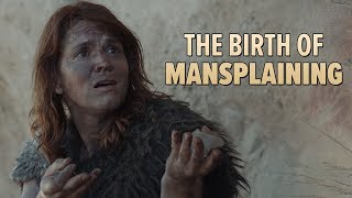 The Birth of Mansplaining Cavemansplaining [upl. by Oiramaj]