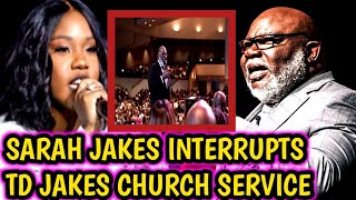 Sarah Jakes Stops TD Jakes Church Service And Threatens To Reveal His Sëcrets [upl. by Helena]