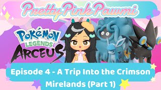 A Trip Into the Crimson Mirelands Part 1  PrettyPinkPlaythrough [upl. by Ileray798]