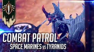 Space Marines vs Tyranids  Combat Patrol  Warhammer 40K Battle Report [upl. by Jer]