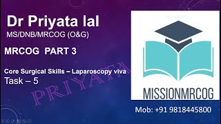 MRCOG Part 3 Station  Core Surgical Modules  Laparoscopy Viva [upl. by Airalednac]