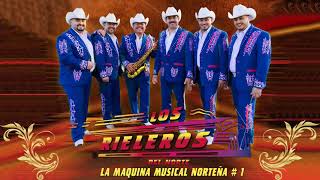 VIEJITAS PERO BONITAS  LOS RIELEROS DEL NORTE MIX  LOS MEJORES EXITOS DE LOS RIELEROS DEL NORTE [upl. by Namdor398]