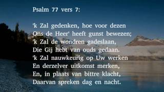 Psalm 77 vers 6 7 en 8  Zou God Zijn gena vergeten [upl. by Solotsopa]