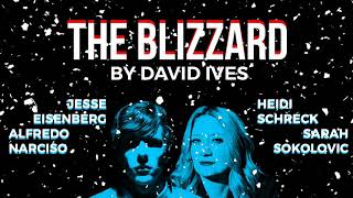 THE BLIZZARD by David Ives with Jesse Eisenberg and Heidi Schreck [upl. by Nos355]