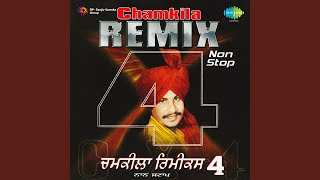 Chamkila Remix  Vol Iv Nonstop [upl. by Adim]