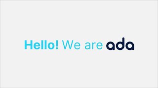 Hello We are ADA [upl. by Adaran]