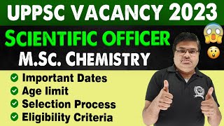 UPPSC Scientific officer Vacancy  UPPSC Recruitment  msc chemistry jobs [upl. by Alaehcim338]