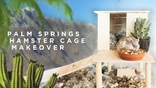 MINIMAL PALM SPRINGS HOME MAKEOVER for a hamster [upl. by Ennovyhs50]