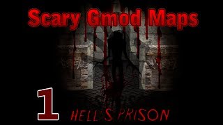 Scary Gmod Maps Hells Prison Part 1 Gloward Polygraph amp Rippie [upl. by Melburn377]