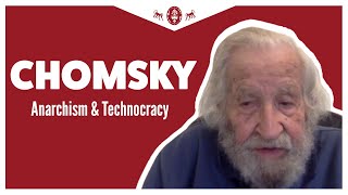 Noam Chomsky on anarchism intellectuals science and technocracy Full IV [upl. by Nosaes365]