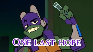 Rottmnt Donnie sings One Last Hope riseofthetmnt rottmnt tmnt aicover [upl. by Olvan793]