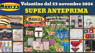 volantino MAURYS dal 23 novembre 2024 ✅ Offerte di natale anteprima 🔥 Promozioni casa cucina [upl. by Hansiain161]