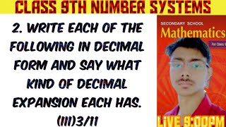 Q2 Write each of the following in decimal form and say what kind of decimal expansion each has311 [upl. by Alma]