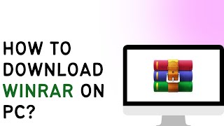 How To Download Winrar On PC [upl. by Eahs]