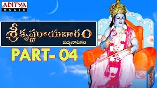 Srikrishna Rayabaram  Part 4  Telugu Full Video  Aditya Bhakti  srikrishnarayabaram [upl. by Treiber]