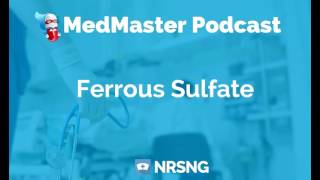 Ferrous Sulfate Nursing Considerations Side Effects Mechanism of Action Pharmacology for Nurses [upl. by Ormand]