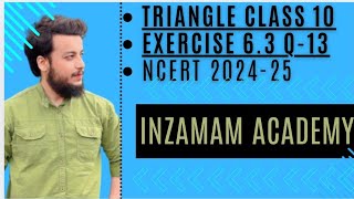 Chapter 6  Triangles  CLASS 10  Ex 63 Q13  NCERT By Inzamam Sir triangle class10 trending [upl. by Coco]