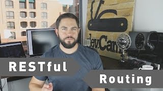 API Tutorial Guide to RESTful Routing [upl. by Primalia]