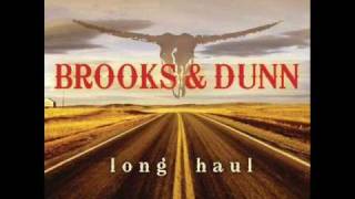 The Long Haul  Brooks amp Dunn [upl. by Libyc]