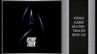 Star Trek  Video Game Soundtracks Bestof [upl. by Wehtta]