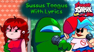 Sussus Toogus With LYRICS Ft D4n0  Friday Night Funkin’ Vs Impostor V4  The Mini Musical [upl. by Arther]