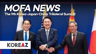 The 9th KoreaJapanChina Trilateral Summit  MOFA NEWS [upl. by Ettenawtna593]